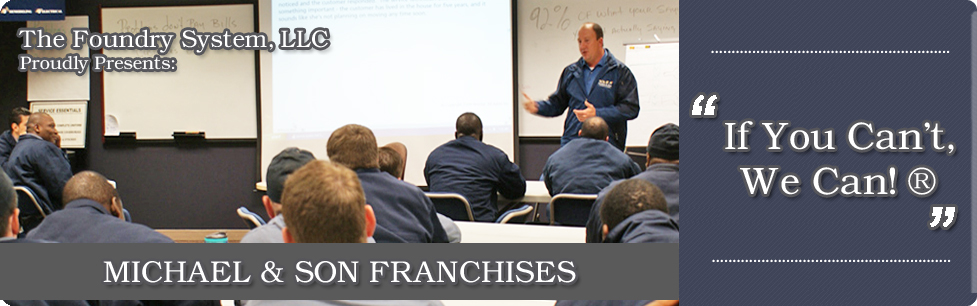 Michael & Son Franchise Michael & Son Franchise